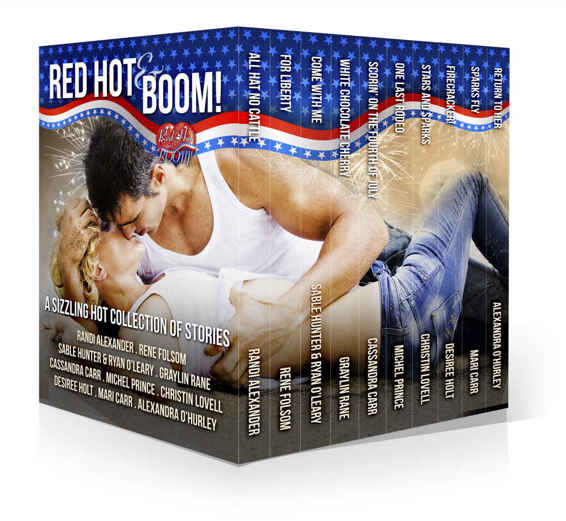 Red Hot And Boom A Sizzling Hot Collection Of Stories From The Red Hot Authors Alexander Randi Folsom Rene Hunter Sable Rane Graylin