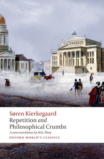 Repetition And Philosophical Crumbs Kierkegaard Sren Piety M G Mooney Edward F