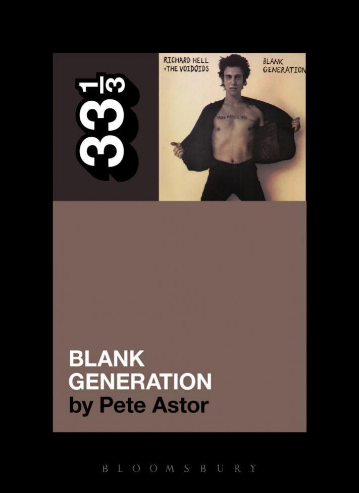 Richard Hell And The Voidoids Blank Generation Astor Pete