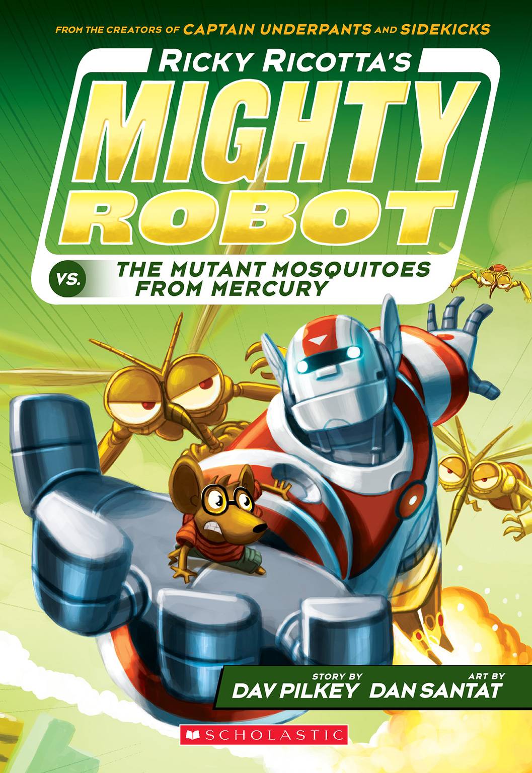 Ricky Ricottas Mighty Robot Vs The Mutant Mosquitoes From Mercury 2 Volume 2 Dav Pilkey