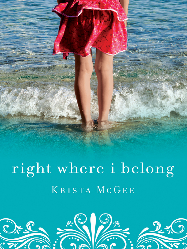 Right Where I Belong Mcgee Krista