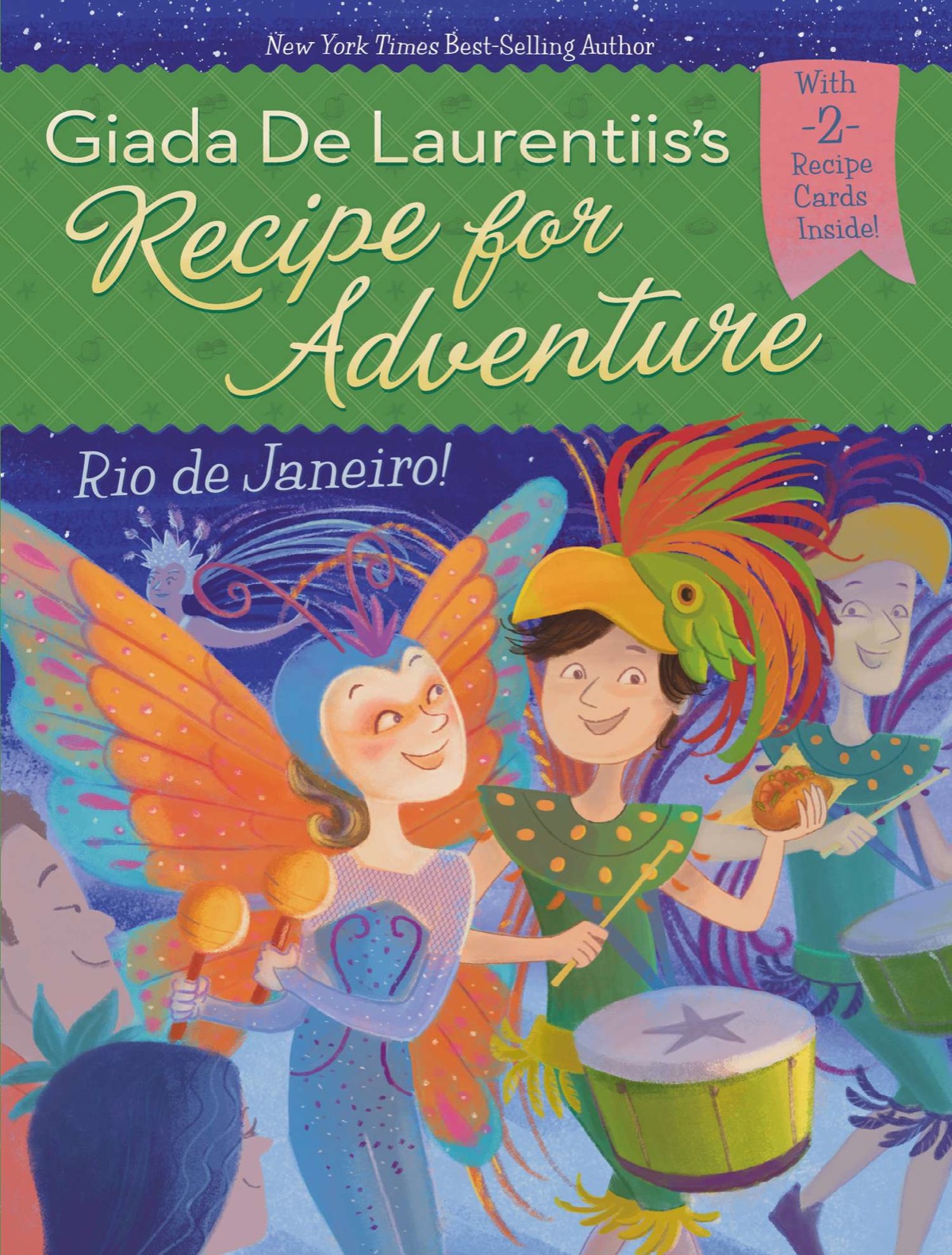 Rio De Janeiro 5 Recipe For Adventure Giada De Laurentiis