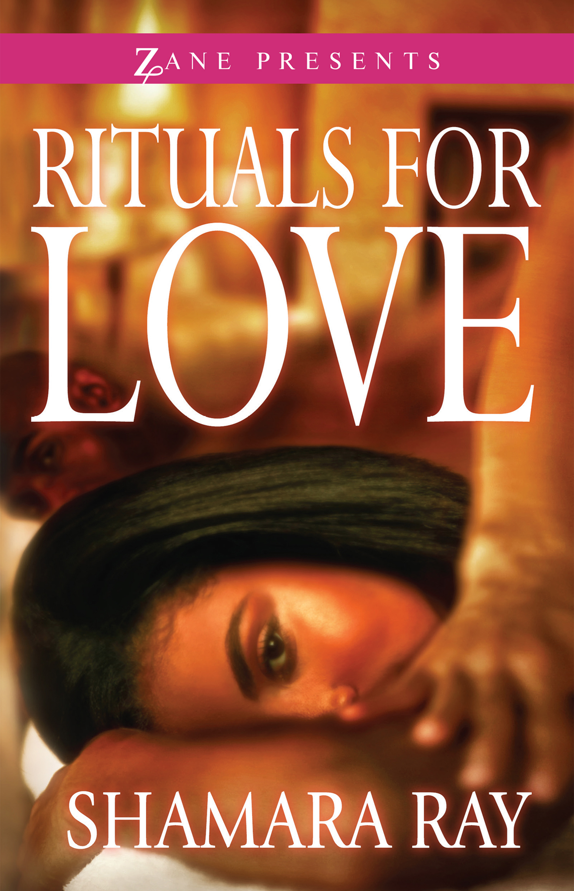 Rituals For Love Ray Shamara