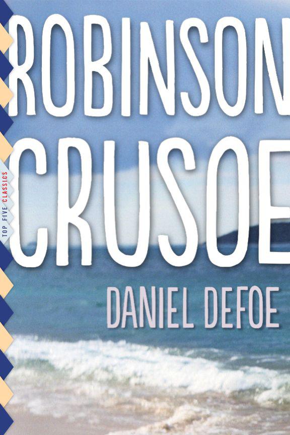 Robinson Crusoe Defoe Daniel Wyeth C N Illustrator