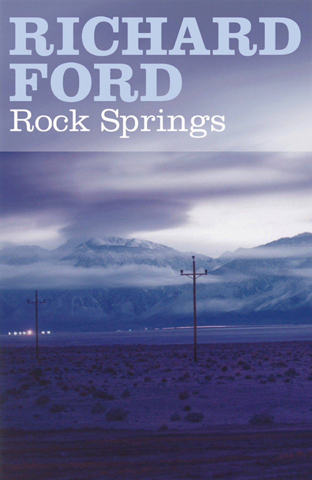 Rock Springs Richard Ford