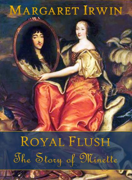 Royal Flush The Story Of Minette Irwin Margaret