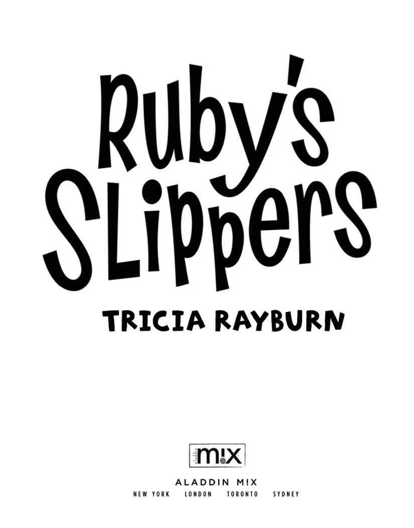 Rubys Slippers Rayburn Tricia