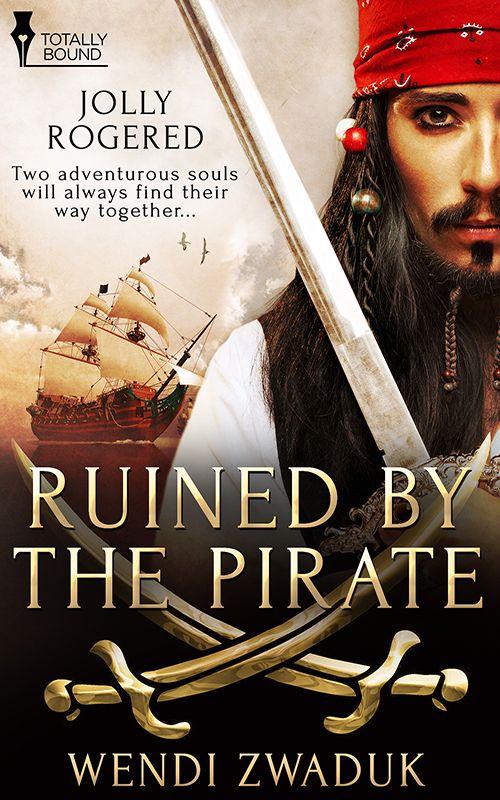 Ruined By The Pirate Zwaduk Wendi