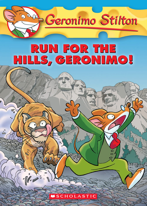 Run For The Hills Geronimo Stilton Geronimo