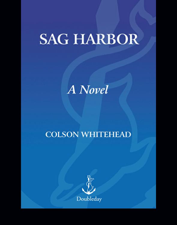 Sag Harbor Colson Whitehead