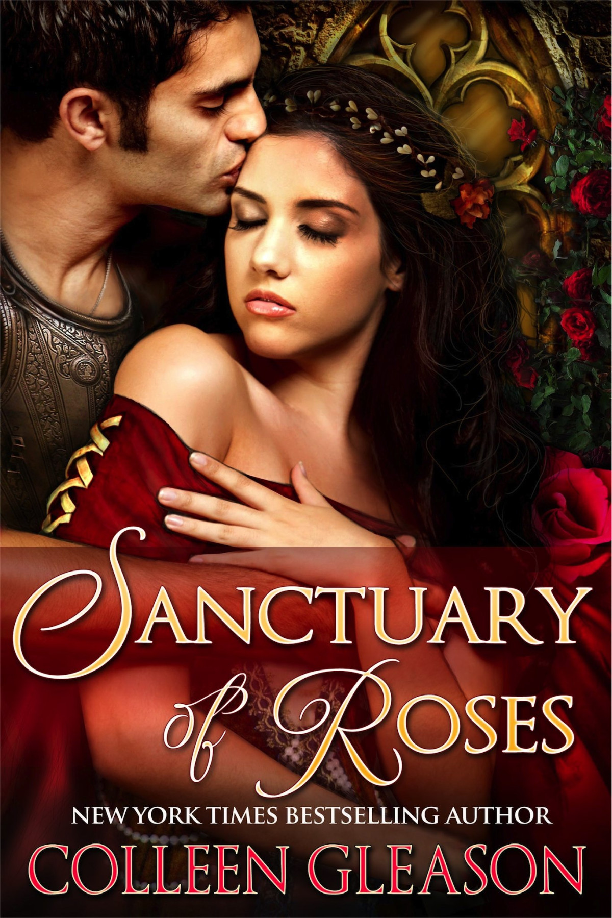 Sanctuary Of Roses Gleason Colleen