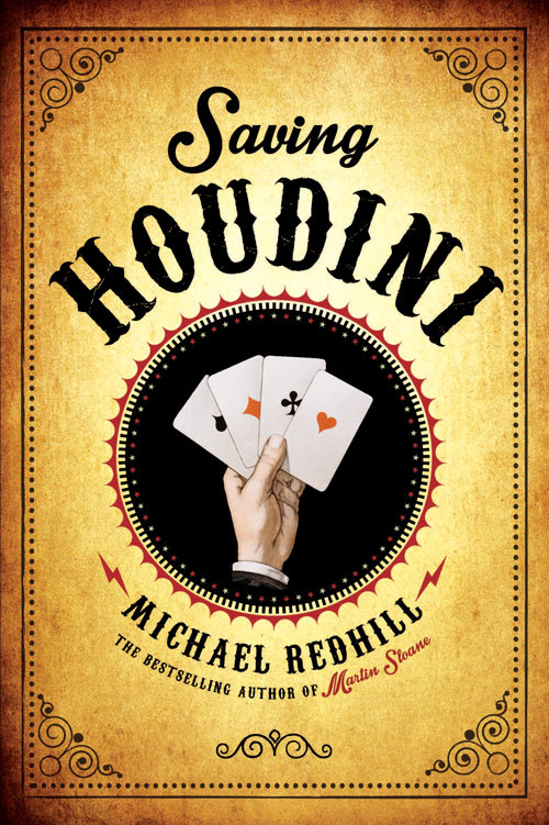 Saving Houdini Redhill Michael