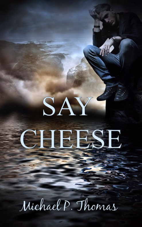 Say Cheese Thomas Michael P
