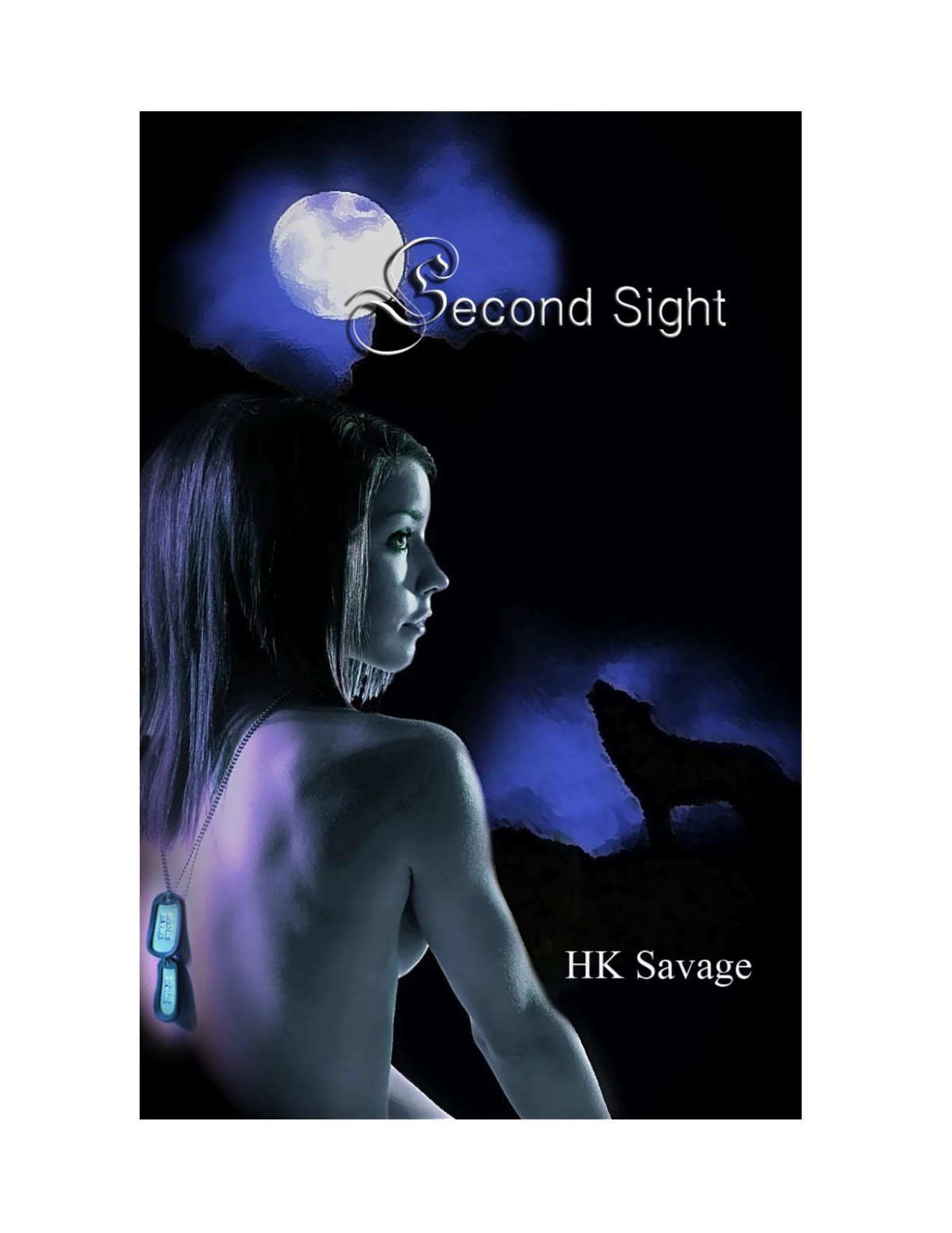 Second Sight Savage H K