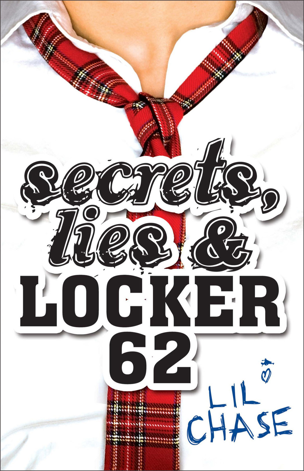 Secrets Lies And Locker 62 Chase Lil