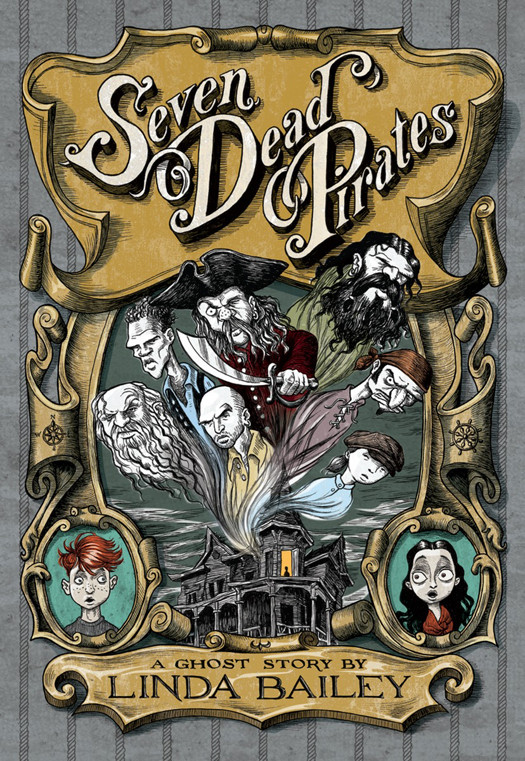 Seven Dead Pirates Bailey Linda