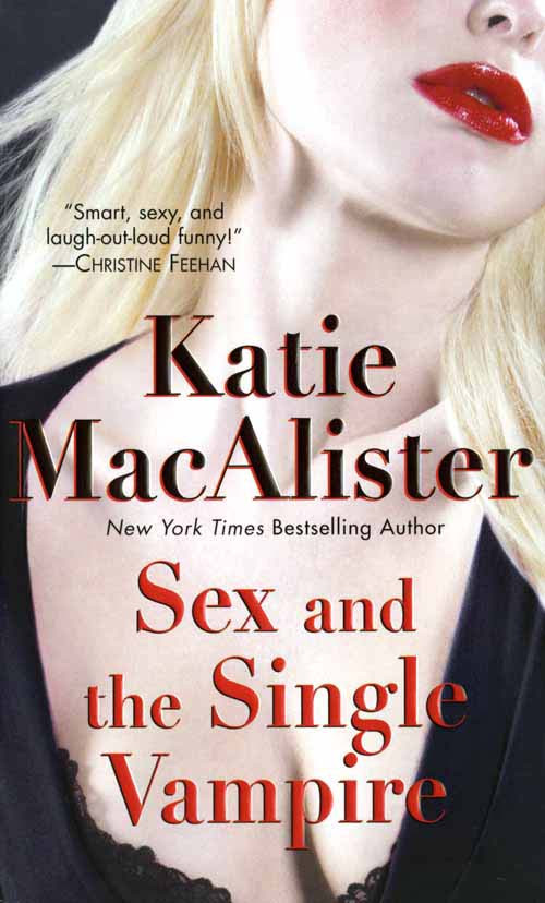 Sex And The Single Vampire Macalister Katie