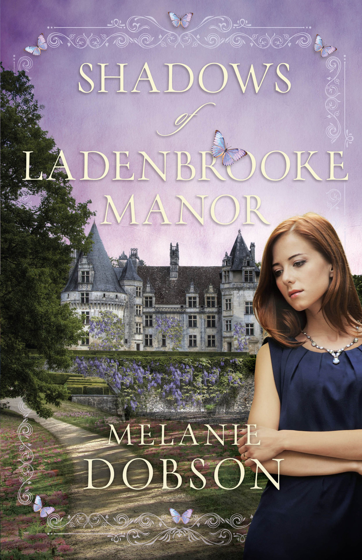 Shadows Of Ladenbrooke Manor Dobson Melanie
