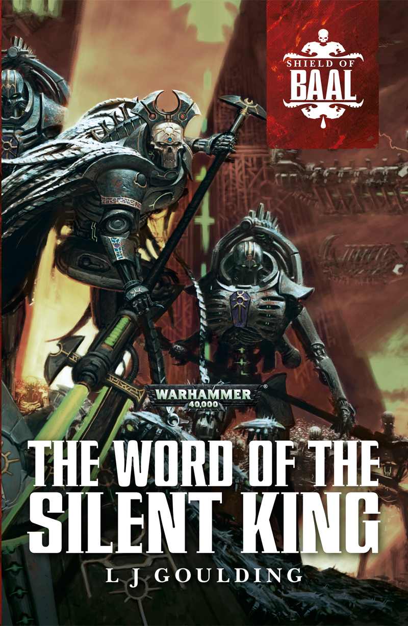 Shield Of Baal The Word Of The Silent King Ss Goulding L J