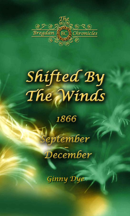 Shifted By The Winds The Bregdan Chronicles Book 8 Ginny Dye
