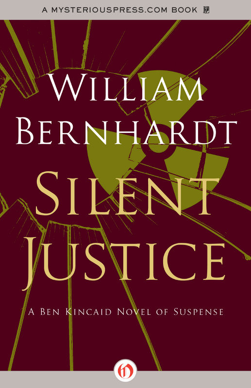 Silent Justice Bernhardt William