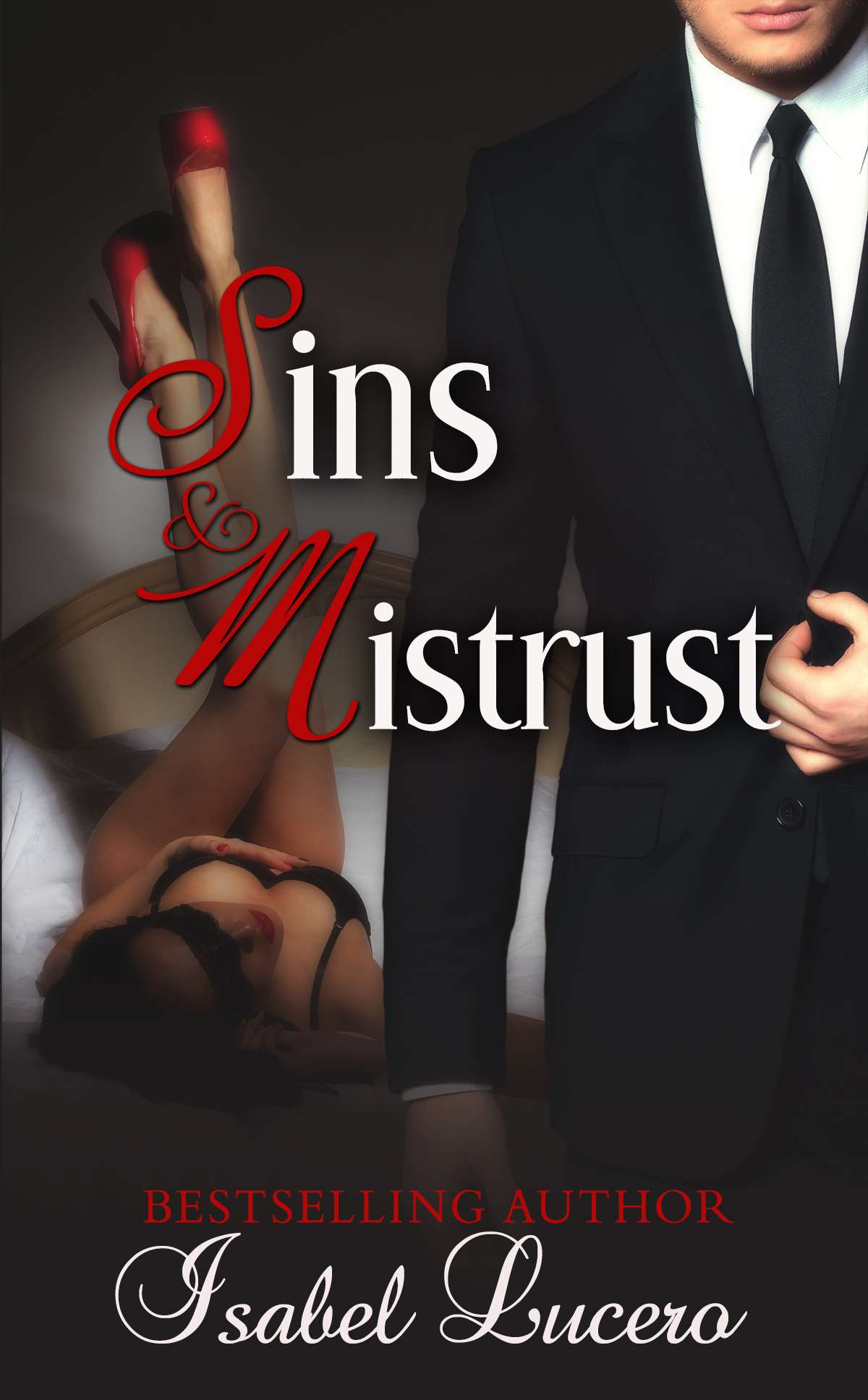 Sins Mistrust Lucero Isabel