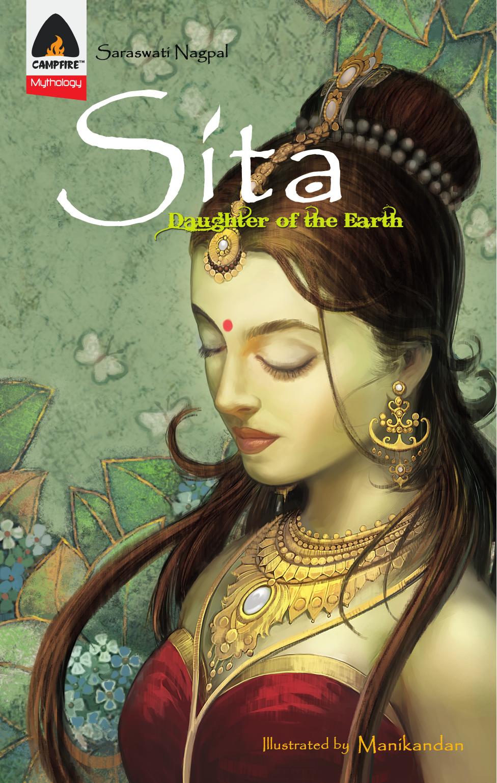 Sita Daughter Of The Earth Saraswati Nagpal Manikandan Illustrator