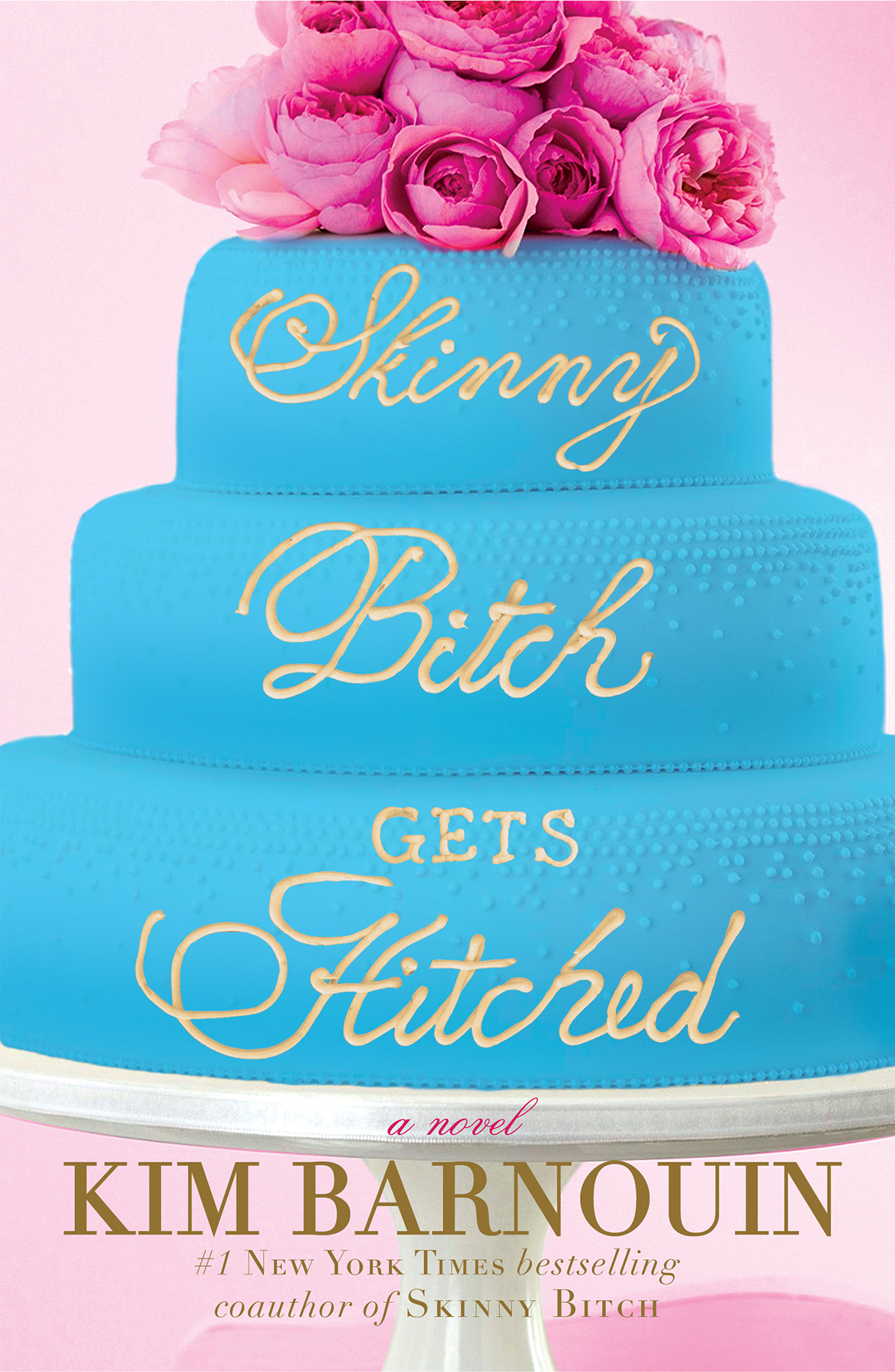 Skinny Bitch Gets Hitched Barnouin Kim