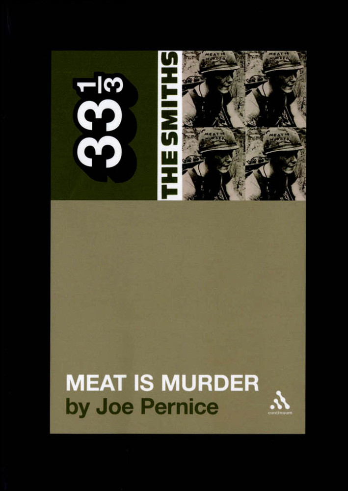 Smiths Meat Is Murder 33 13 5 Pernice Joe