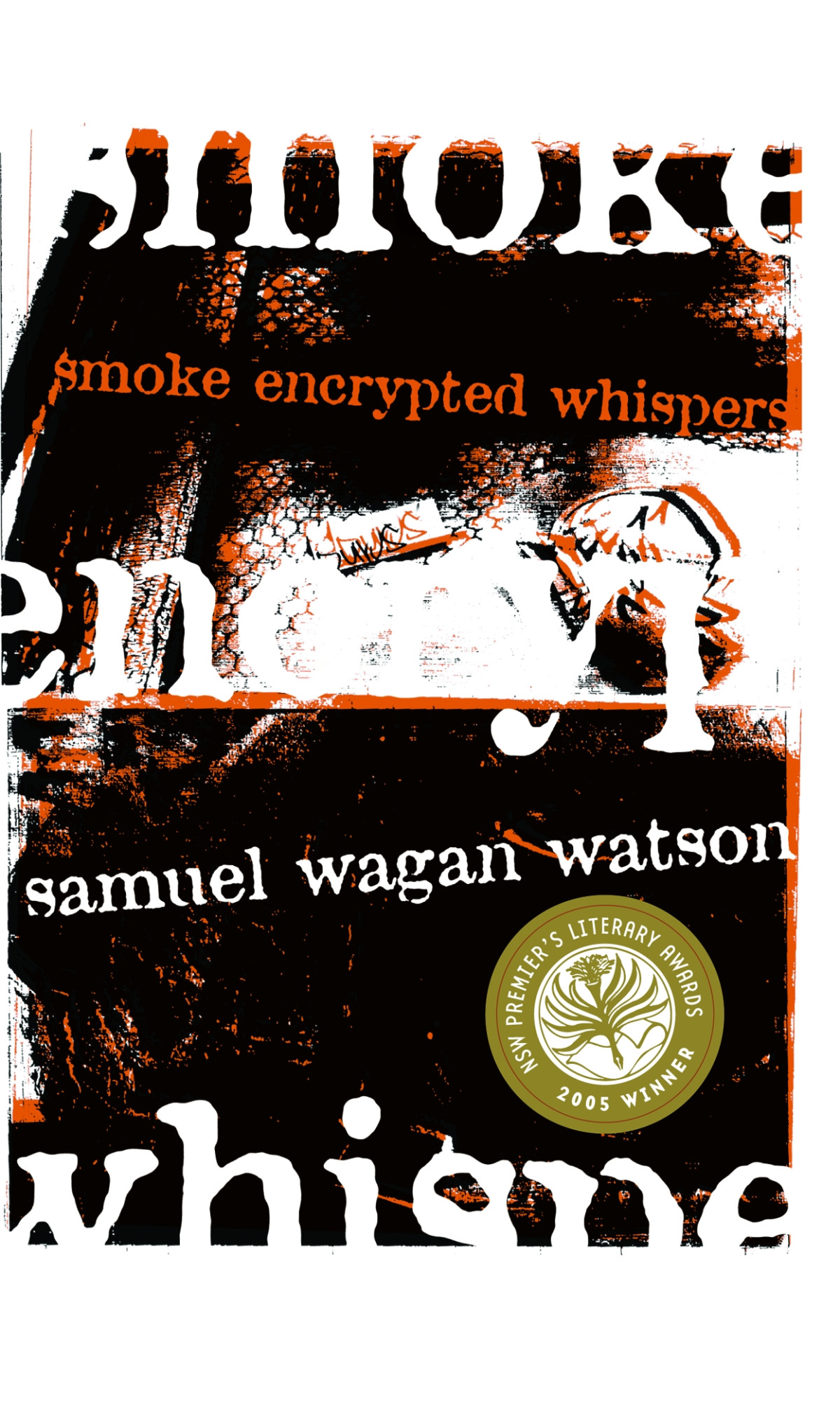 Smoke Encrypted Whispers Watson Samuel Wagan
