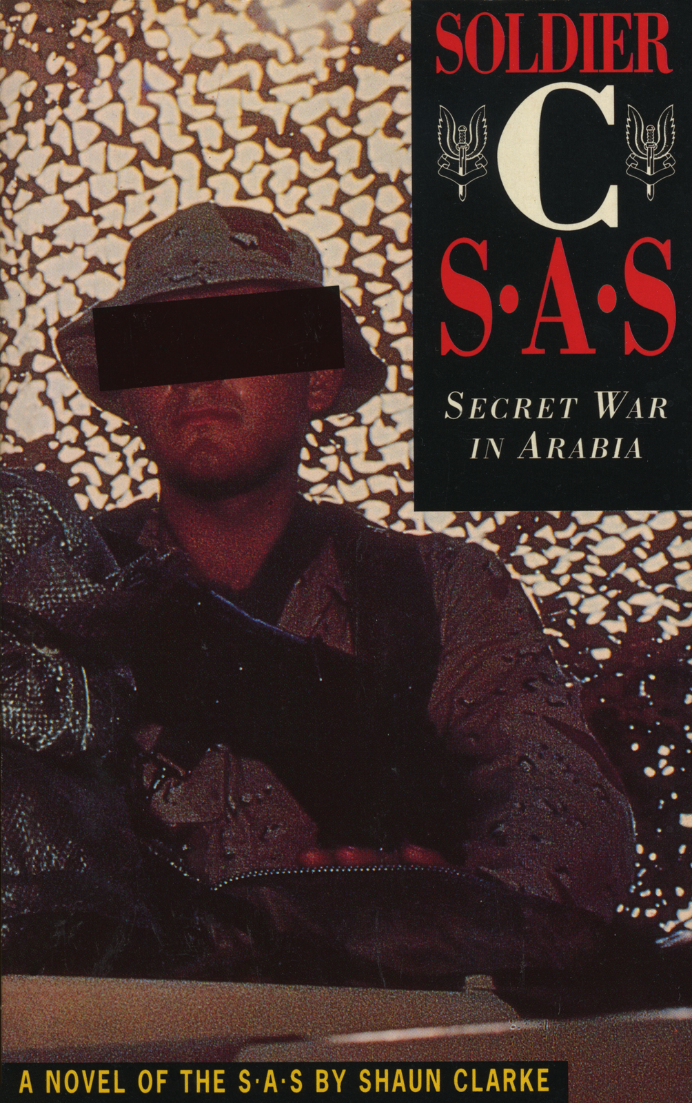Soldier C Secret War In Arabia Shaun Clarke