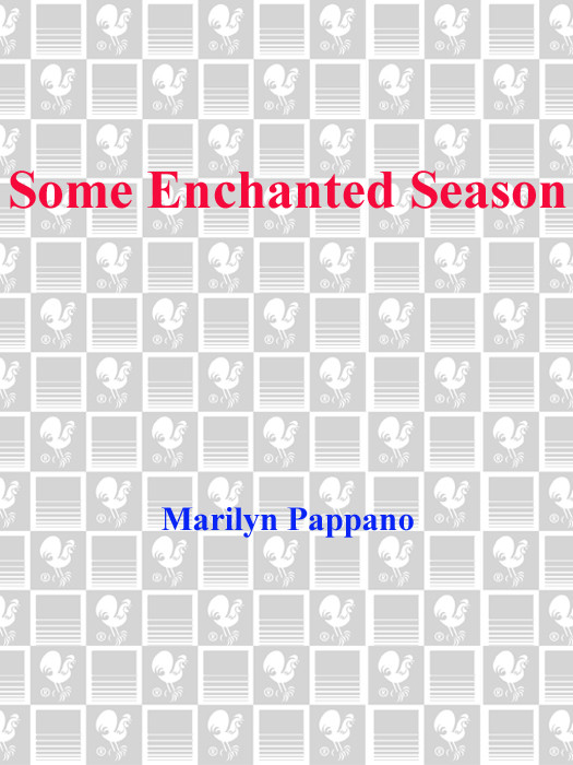 Some Enchanted Season Pappano Marilyn