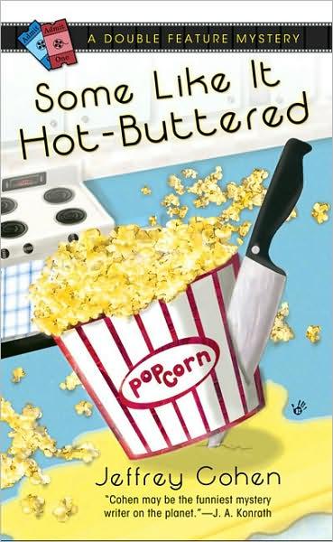Some Like It Hotbuttered Cohen Jeffrey
