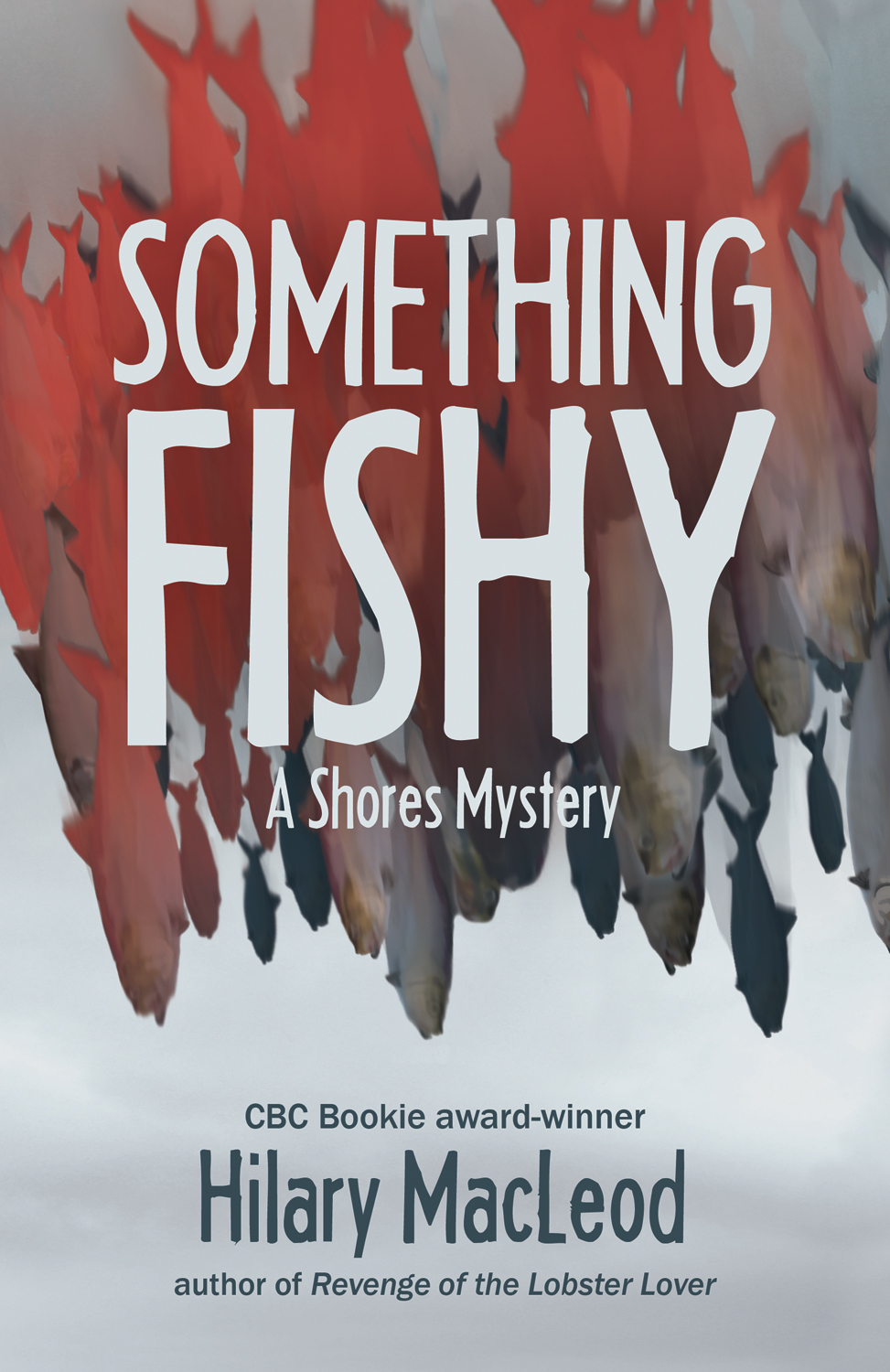Something Fishy Hilary Macleod