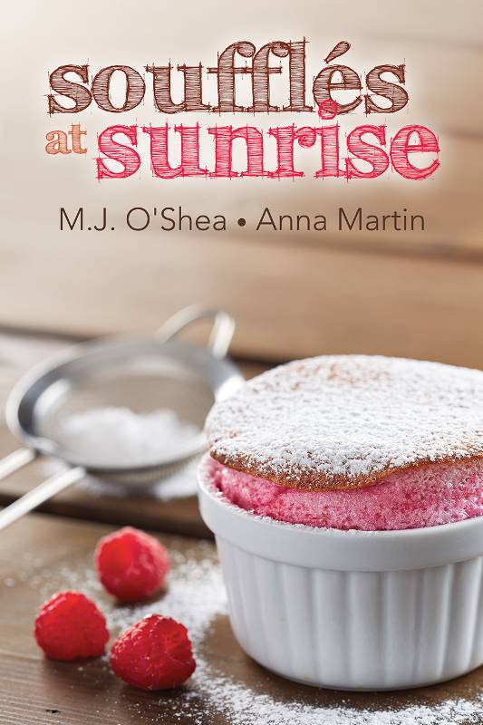 Souffls At Sunrise Oshea M J Martin Anna