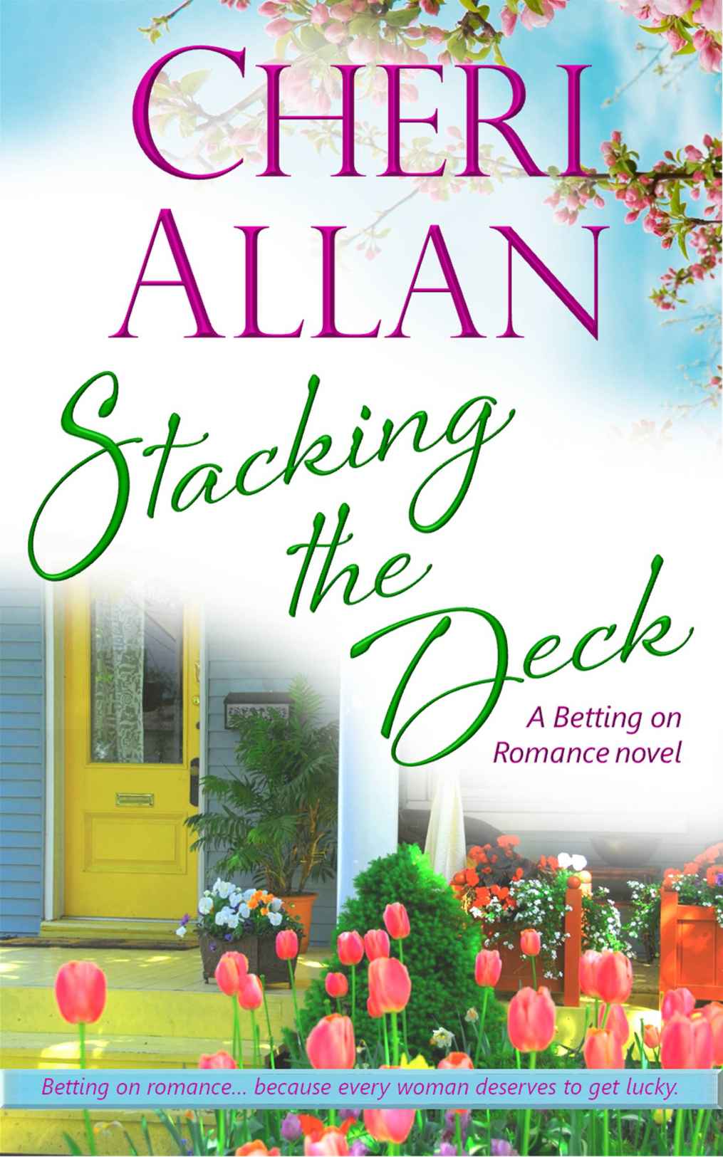 Stacking The Deck Allan Cheri