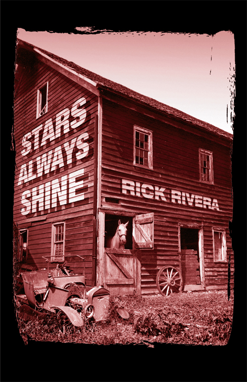 Stars Always Shine Rivera Rick