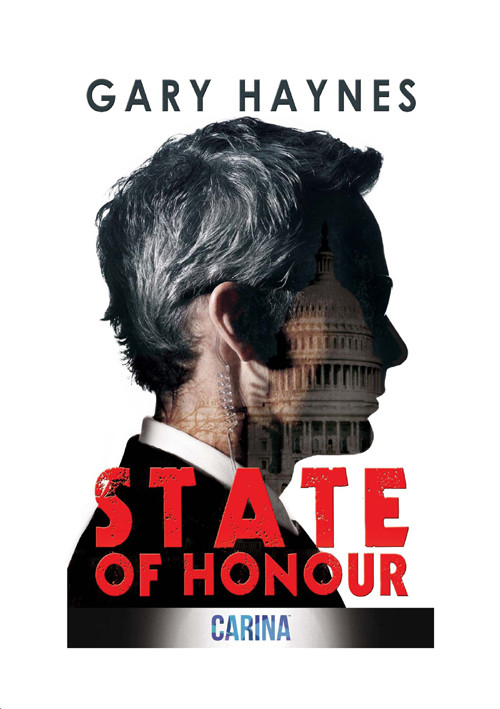 State Of Honour Haynes Gary