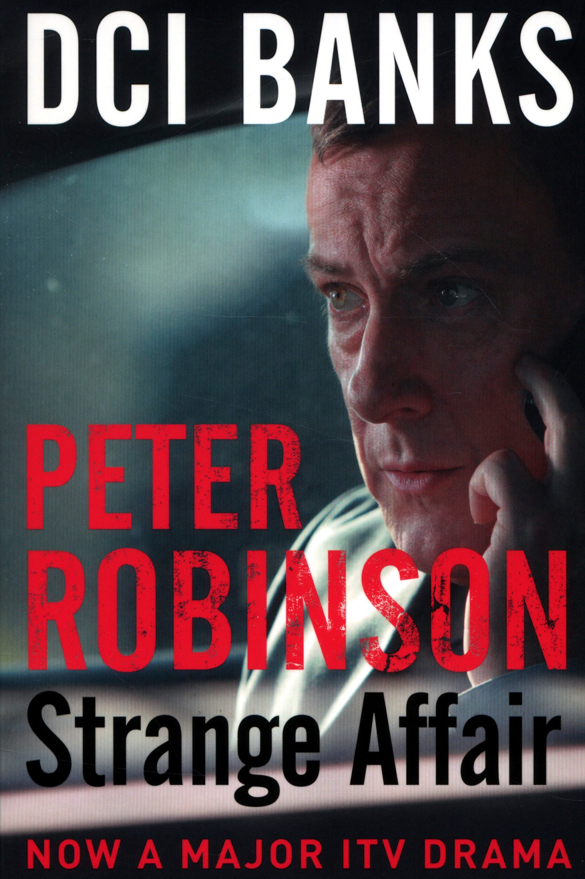 Dci Banks 15 Strange Affair Peter Robinson