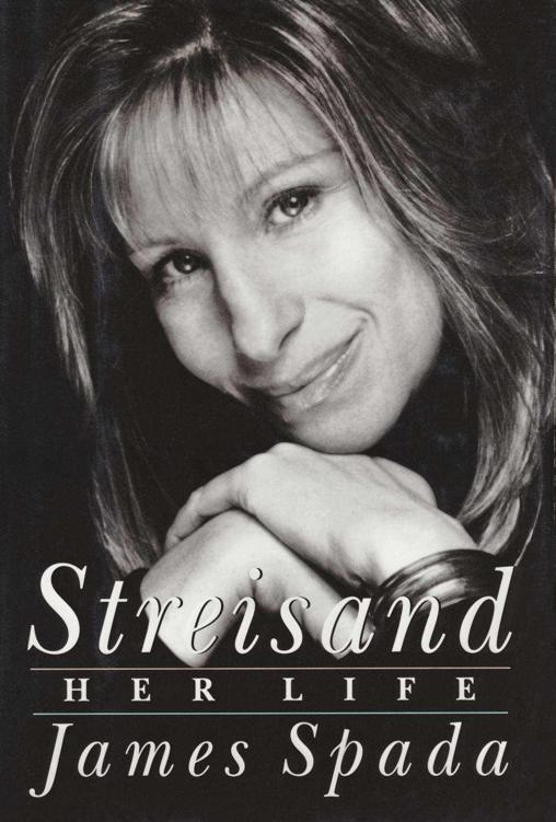 Streisand Her Life Spada James
