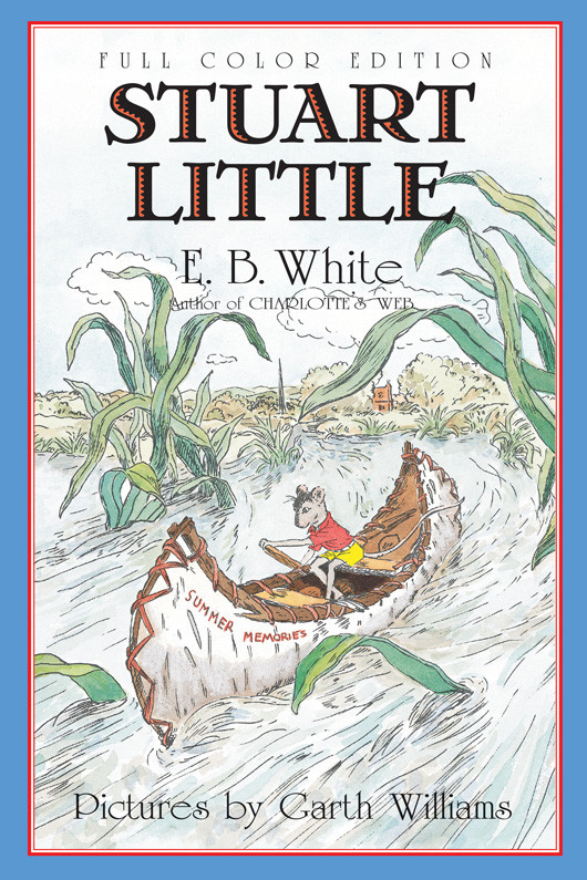 Stuart Little White E B