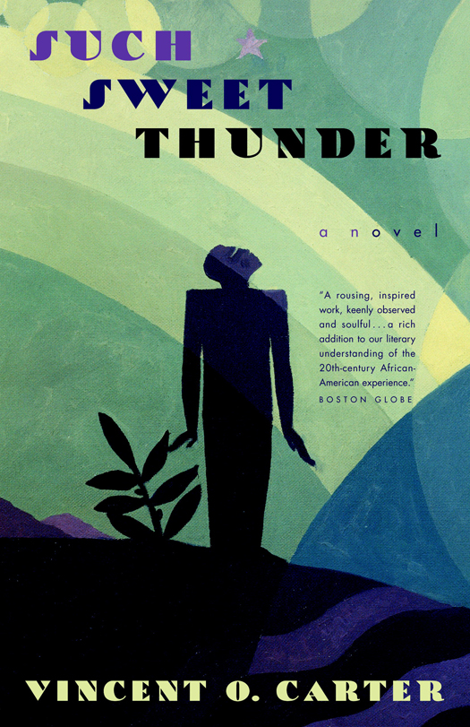 Such Sweet Thunder Carter Vincent O