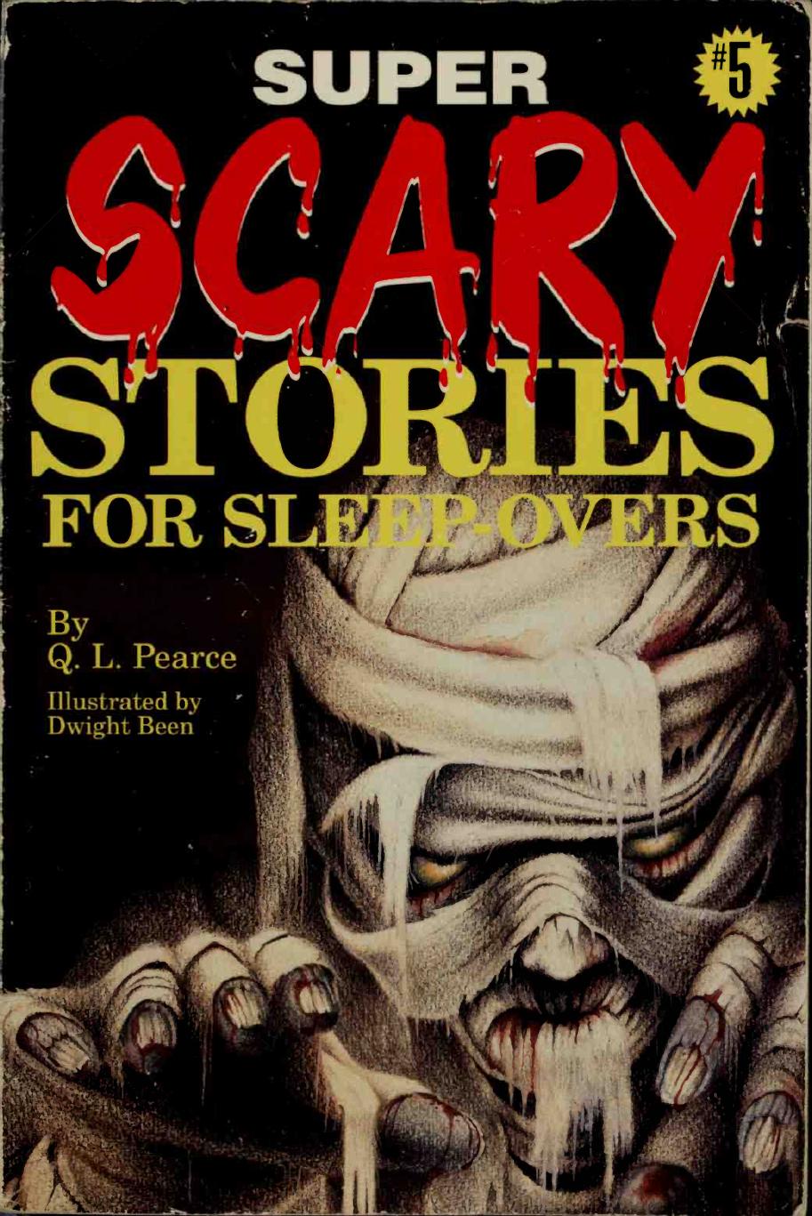 Super Scary Stories For Sleepovers Pearce