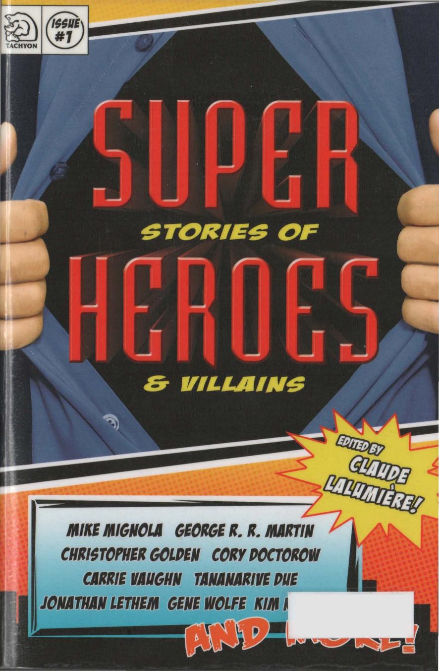 Super Stories Of Heroes Villains Lalumiere Claude