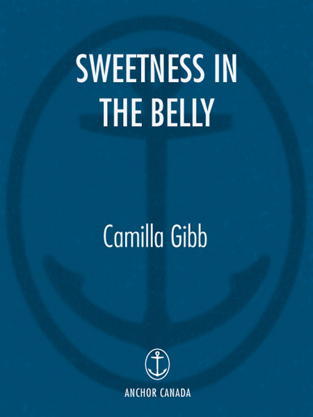 Sweetness In The Belly Gibb Camilla