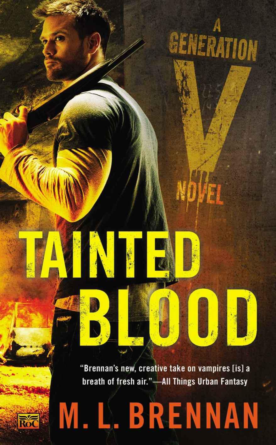 Tainted Blood A Generation V Novel Brennan M L