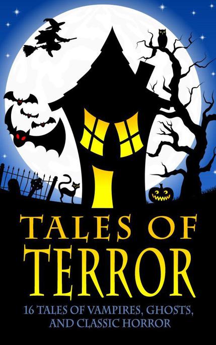 Tales Of Terror 16 Tales Of Vampires Ghosts And Classic Horror Stoker Bram Shelley Mary Stevenson Robert Louis Wells H G