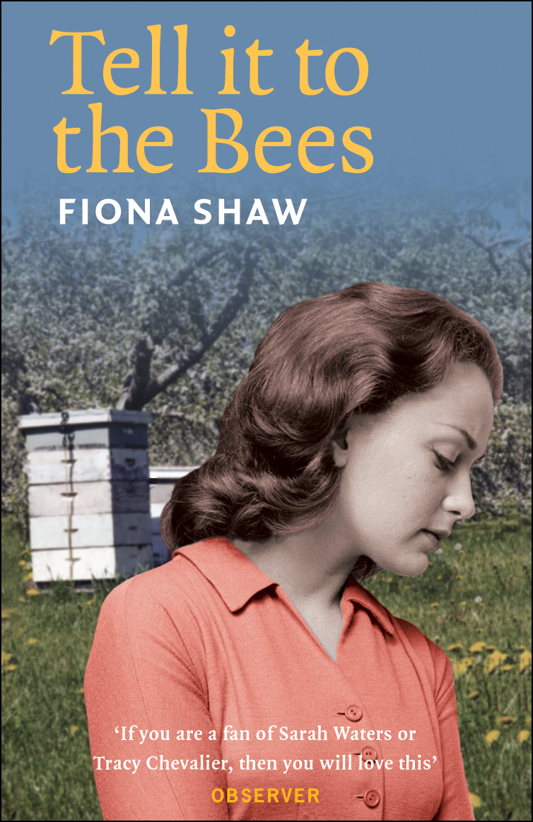 Tell It To The Bees Fiona Shaw