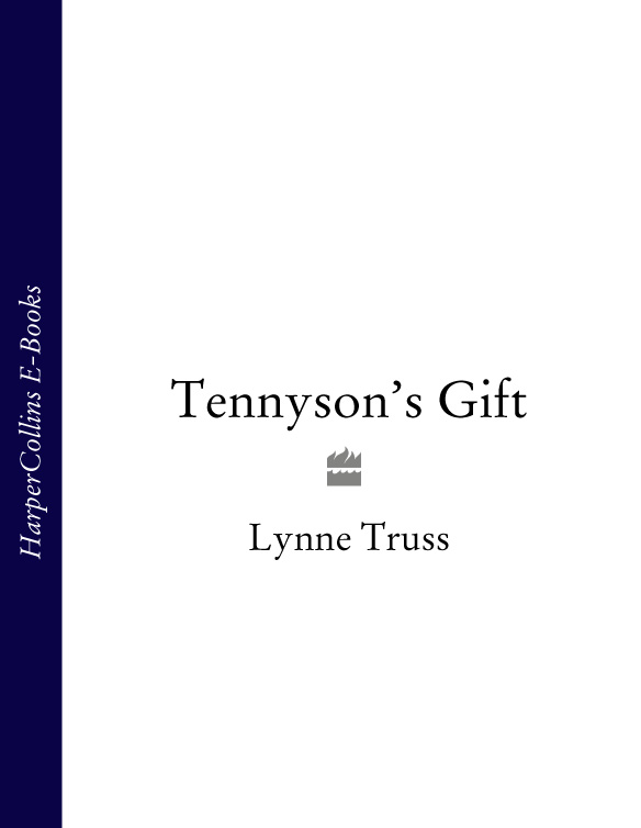 Tennysons Gift Truss Lynne