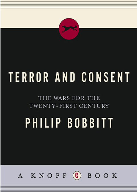 Terror And Consent Bobbitt Philip